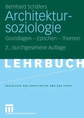 Schäfers |  Architektursoziologie | eBook | Sack Fachmedien