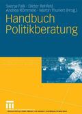 Falk / Rehfeld / Thunert |  Handbuch Politikberatung | eBook | Sack Fachmedien