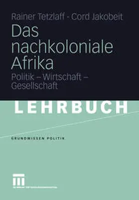 Tetzlaff / Jakobeit | Das nachkoloniale Afrika | E-Book | sack.de