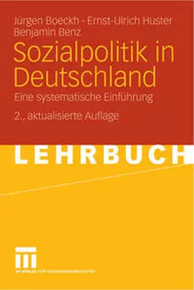 Boeckh / Huster / Benz |  Sozialpolitik in Deutschland | eBook | Sack Fachmedien