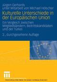Gerhards |  Kulturelle Unterschiede in der Europäischen Union | eBook | Sack Fachmedien