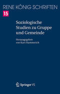König / Hammerich |  Soziologische Studien zu Gruppe und Gemeinde | eBook | Sack Fachmedien