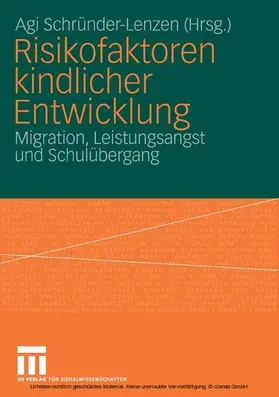 Schründer-Lenzen |  Risikofaktoren kindlicher Entwicklung | eBook | Sack Fachmedien