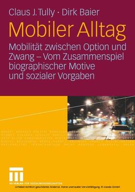 Tully / Baier | Mobiler Alltag | E-Book | sack.de