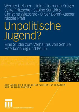 Helsper / Krüger / Fritzsche |  Unpolitische Jugend? | eBook | Sack Fachmedien