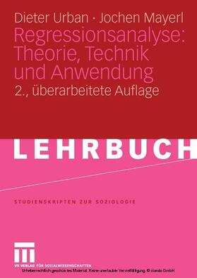 Urban / Mayerl | Regressionsanalyse: Theorie, Technik und Anwendung. | E-Book | sack.de