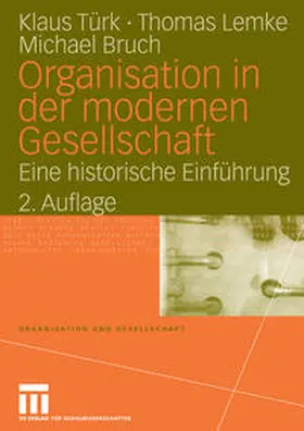 Türk / Lemke / Bruch | Organisation in der modernen Gesellschaft | E-Book | sack.de