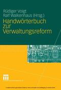 Voigt / Walkenhaus |  Handwörterbuch zur Verwaltungsreform | eBook | Sack Fachmedien