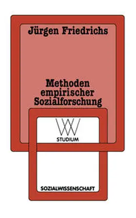 Friedrichs |  Methoden empirischer Sozialforschung | eBook | Sack Fachmedien