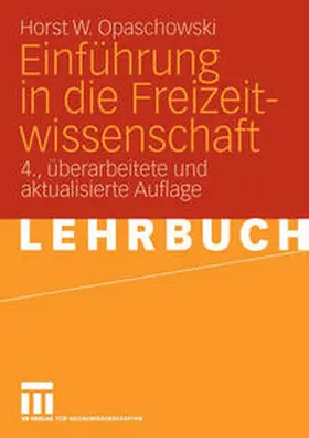 Opaschowski |  Einführung in die Freizeitwissenschaft | eBook | Sack Fachmedien