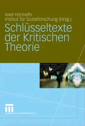 Honneth |  Schlüsseltexte der Kritischen Theorie | eBook | Sack Fachmedien