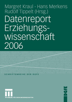 Kraul / Merkens / Tippelt | Datenreport Erziehungswissenschaft 2006 | E-Book | sack.de