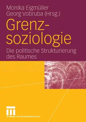 Eigmüller / Vobruba |  Grenzsoziologie | eBook | Sack Fachmedien