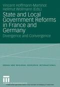 Hoffmann-Martinot / Wollmann |  State and Local Government Reforms in France and Germany | eBook | Sack Fachmedien