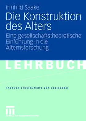 Saake |  Die Konstruktion des Alters | eBook | Sack Fachmedien