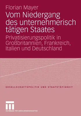 Mayer / Mayer-Kramer |  Vom Niedergang des unternehmerisch tätigen Staates | eBook | Sack Fachmedien