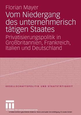 Mayer / Mayer-Kramer | Vom Niedergang des unternehmerisch tätigen Staates | E-Book | sack.de