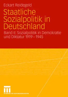 Reidegeld |  Staatliche Sozialpolitik in Deutschland | eBook | Sack Fachmedien