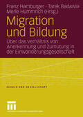Hamburger / Badawia / Hummrich |  Migration und Bildung | eBook | Sack Fachmedien