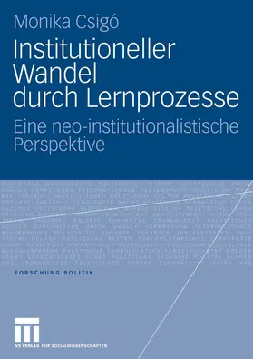 Csigó |  Institutioneller Wandel durch Lernprozesse | eBook | Sack Fachmedien