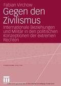Virchow |  Gegen den Zivilismus | eBook | Sack Fachmedien