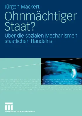 Mackert |  Ohnmächtiger Staat? | eBook | Sack Fachmedien