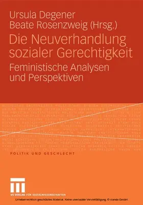 Degener / Rosenzweig | Die Neuverhandlung sozialer Gerechtigkeit | E-Book | sack.de