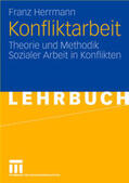 Herrmann |  Konfliktarbeit | eBook | Sack Fachmedien