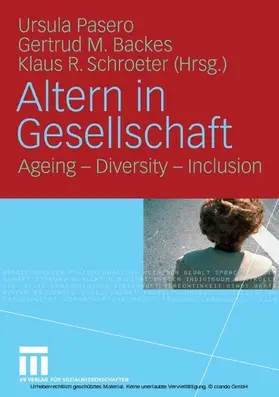Pasero / Backes / Schroeter | Altern in Gesellschaft | E-Book | www.sack.de