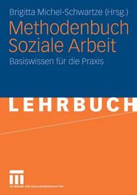 Michel-Schwartze |  Methodenbuch Soziale Arbeit | eBook | Sack Fachmedien