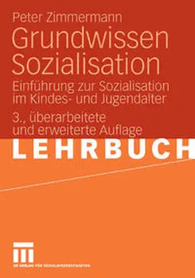 Zimmermann |  Grundwissen Sozialisation | eBook | Sack Fachmedien