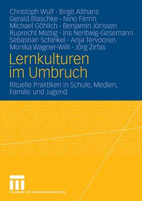 Wulf / Althans / Blaschke |  Lernkulturen im Umbruch | eBook | Sack Fachmedien