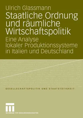 Glassmann |  Staatliche Ordnung und räumliche Wirtschaftspolitik | eBook | Sack Fachmedien