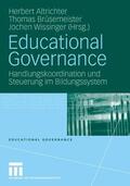 Altrichter / Brüsemeister / Wissinger |  Educational Governance | eBook | Sack Fachmedien