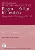 Gertraud / Koch / Warneken |  Region - Kultur - Innovation | eBook | Sack Fachmedien