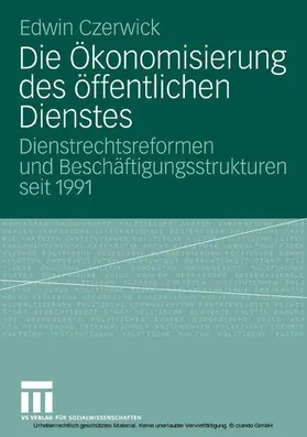 Czerwick |  Die Ökonomisierung des öffentlichen Dienstes | eBook | Sack Fachmedien