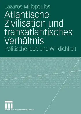 Miliopoulos | Atlantische Zivilisation und transatlantisches Verhältnis | E-Book | sack.de