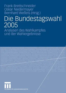 Brettschneider / Niedermayer / Weßels | Die Bundestagswahl 2005 | E-Book | www.sack.de