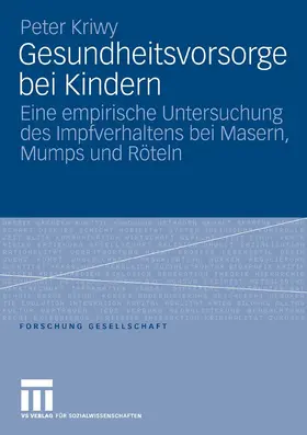 Kriwy |  Gesundheitsvorsorge bei Kindern | eBook | Sack Fachmedien