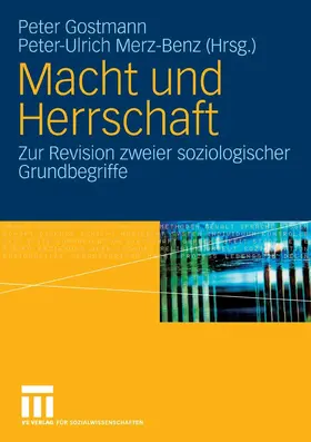 Gostmann / Merz-Benz |  Macht und Herrschaft | eBook | Sack Fachmedien