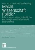 Krott / Suda |  Macht Wissenschaft Politik? | eBook | Sack Fachmedien
