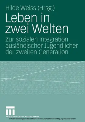 Weiss |  Leben in zwei Welten | eBook | Sack Fachmedien