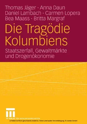 Jäger / Daun / Lambach |  Die Tragödie Kolumbiens | eBook | Sack Fachmedien