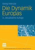 Vobruba |  Die Dynamik Europas | eBook | Sack Fachmedien