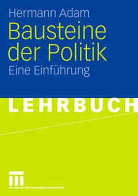 Adam |  Bausteine der Politik | eBook | Sack Fachmedien