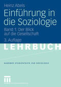 Abels |  Einführung in die Soziologie | eBook | Sack Fachmedien