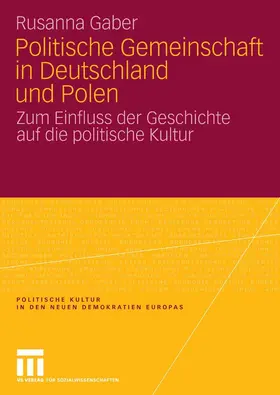 Gaber |  Politische Gemeinschaft in Deutschland und Polen | eBook | Sack Fachmedien