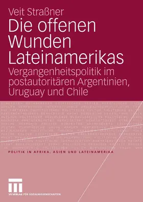 Strassner |  Die offenen Wunden Lateinamerikas | eBook | Sack Fachmedien