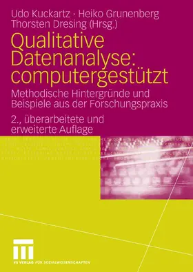 Kuckartz / Grunenberg / Dresing |  Qualitative Datenanalyse: computergestützt. | eBook | Sack Fachmedien