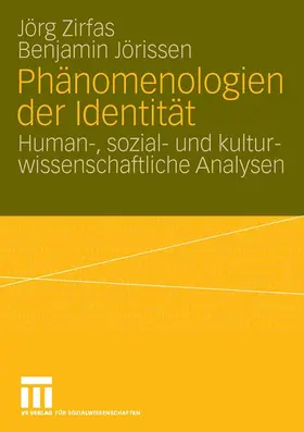 Zirfas / Jörissen | Phänomenologien der Identität | E-Book | sack.de